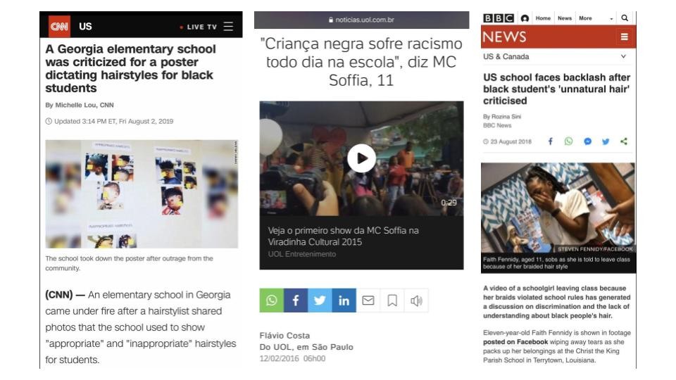 Notícias sobre casos de racismo contra crianças negras nos Estados Unidos e no Brasil.